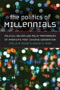 Cover: The Politics of Millennials - The University of Michigan Press