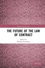 Cover: The Future of the Law of Contract - Informa Law