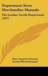 Enlarge image Cover: Department Store Merchandise Manuals - Kessinger Publishing