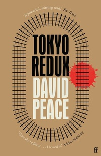 Abbildung von: Tokyo Redux - Faber & Faber