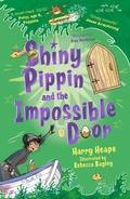 Cover: Shiny Pippin and the Impossible Door - Faber & Faber