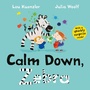 Cover: Calm Down, Zebra - Faber & Faber