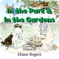 Cover: In the Park & In the Gardens - Arthur H.Stockwell Ltd