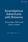Cover: Serendipitous Adventures with Britannia - Bloomsbury Publishing PLC