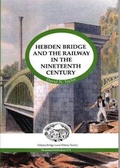 Cover: Hebden Bridge and the Railway in the Nineteenth Century - Hebden Bridge Local History Society