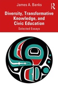 Cover: Diversity, Transformative Knowledge, and Civic Education - Routledge