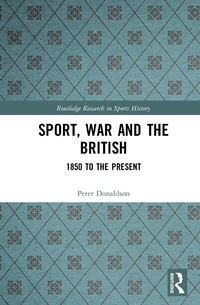 Abbildung von: Sport, War and the British - Routledge