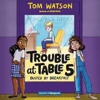 Enlarge image Cover: Trouble at Table 5: Busted by Breakfast - HarperCollins