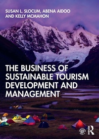 Enlarge image Cover: The Business of Sustainable Tourism Development and Management - Routledge