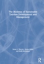Cover: The Business of Sustainable Tourism Development and Management - Routledge