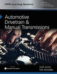 Abbildung von: Automotive Drivetrain & Manual Transmissions with 1 Year Access to Automotive Drivetrain & Manual Transmissions ONLINE - Jones and Bartlett Publishers, Inc
