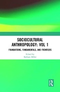 Cover: Sociocultural Anthropology: Vol 1 - Bloomsbury Academic