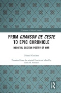 Cover: From Chanson de Geste to Epic Chronicle - Routledge