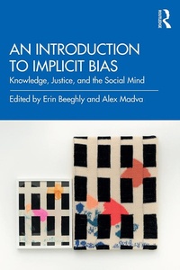 Abbildung von: An Introduction to Implicit Bias - Routledge