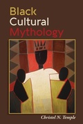 Cover: Black Cultural Mythology - State University of New York Press