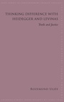 Cover: Thinking Difference with Heidegger and Levinas - State University of New York Press