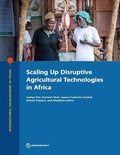 Cover: Scaling Up Disruptive Agricultural Technologies in Africa - World Bank Publications