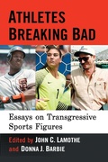 Cover: Athletes Breaking Bad - McFarland & Co Inc