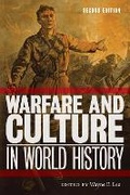 Cover: Warfare and Culture in World History, Second Edition - New York University Press