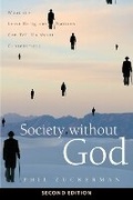 Cover: Society Without God, Second Edition - New York University Press