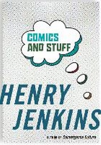 Enlarge image Cover: Comics and Stuff - New York University Press