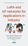 Cover: LoRA and IoT Networks for Applications in Industry 4.0 - Nova Science Publishers Inc