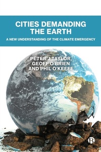 Enlarge image Cover: Cities Demanding the Earth - Bristol University Press