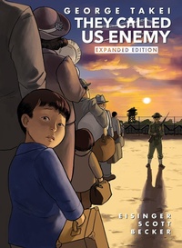 Enlarge image Cover: They Called Us Enemy: Expanded Edition - Top Shelf Productions