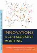 Cover: Innovations in Collaborative Modeling - Michigan State University Press