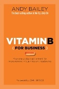 Cover: Vitamin B (For Business) - Advantage Media Group