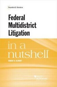 Abbildung von: Federal Multidistrict Litigation in a Nutshell - West Academic Press