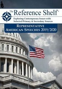 Abbildung von: Reference Shelf: Representative American Speeches, 2019-20 - H.W. Wilson Publishing Co.