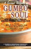 Cover: A Second Helping of Gumbo for the Soul - Information Age Publishing