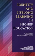 Cover: Identity and Lifelong Learning in Higher Education - Information Age Publishing