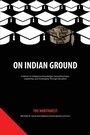 Cover: On Indian Ground - Information Age Publishing