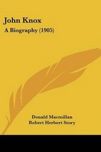 Enlarge image Cover: John Knox - Kessinger Publishing