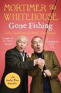 Cover: Mortimer & Whitehouse: Gone Fishing - BLINK Publishing