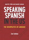 Cover: Speaking Spanish in the US - Multilingual Matters
