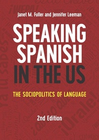 Enlarge image Cover: Speaking Spanish in the US - Multilingual Matters