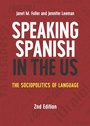Cover: Speaking Spanish in the US - Multilingual Matters