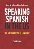 Cover: Speaking Spanish in the US - Multilingual Matters