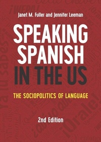 Abbildung von: Speaking Spanish in the US - Multilingual Matters