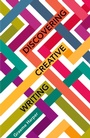 Cover: Discovering Creative Writing - Multilingual Matters