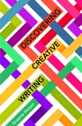 Cover: Discovering Creative Writing - Multilingual Matters