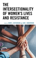 Cover: The Intersectionality of Women's Lives and Resistance - Lexington Books
