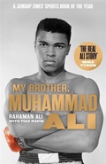 Cover: My Brother, Muhammad Ali - John Blake Publishing Ltd
