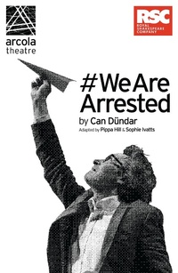 Enlarge image Cover: #WeAreArrested - Oberon Modern Plays