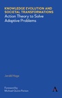 Cover: Knowledge Evolution and Societal Transformations - Anthem Press
