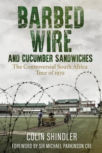 Abbildung von: Barbed Wire and Cucumber Sandwiches - Pitch Publishing Ltd