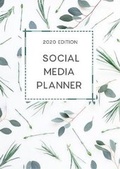 Cover: Social Media Content Planner 2020 Botanicals Style A4 Hardcover - Avviso Publishing